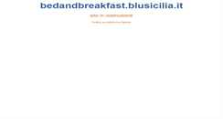 Desktop Screenshot of bedandbreakfast.blusicilia.it